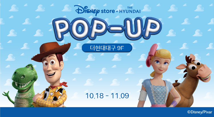 [POP-UP STORE]
토이스토리 사진