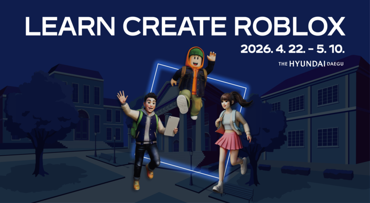 [로블록스 팝업]
LEARN CREATE 
ROBLOX 2026 사진