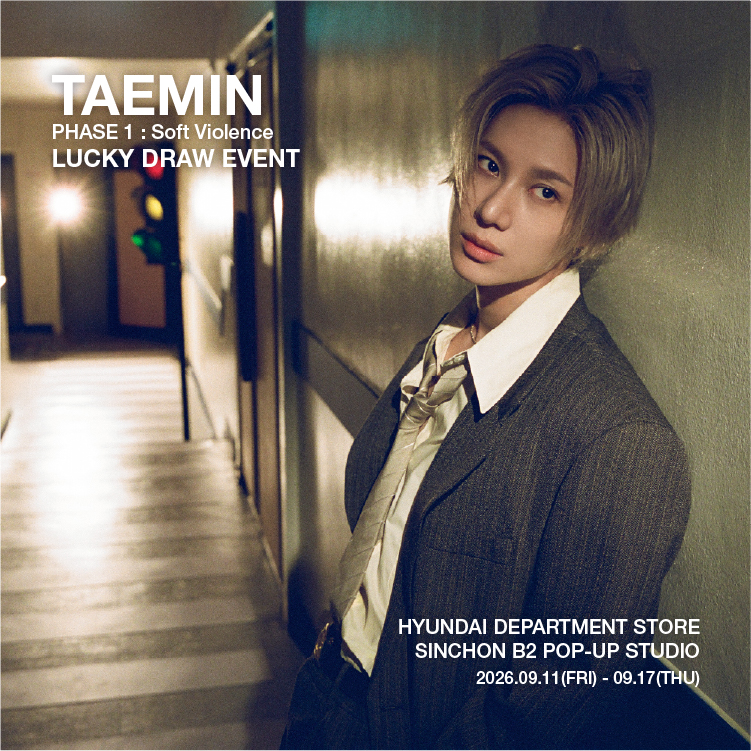 [LUCKY DRAW EVENT]
태민(TAEMIN) PHASE 1 상세 이미지